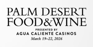 Palm Desert Food and WIne